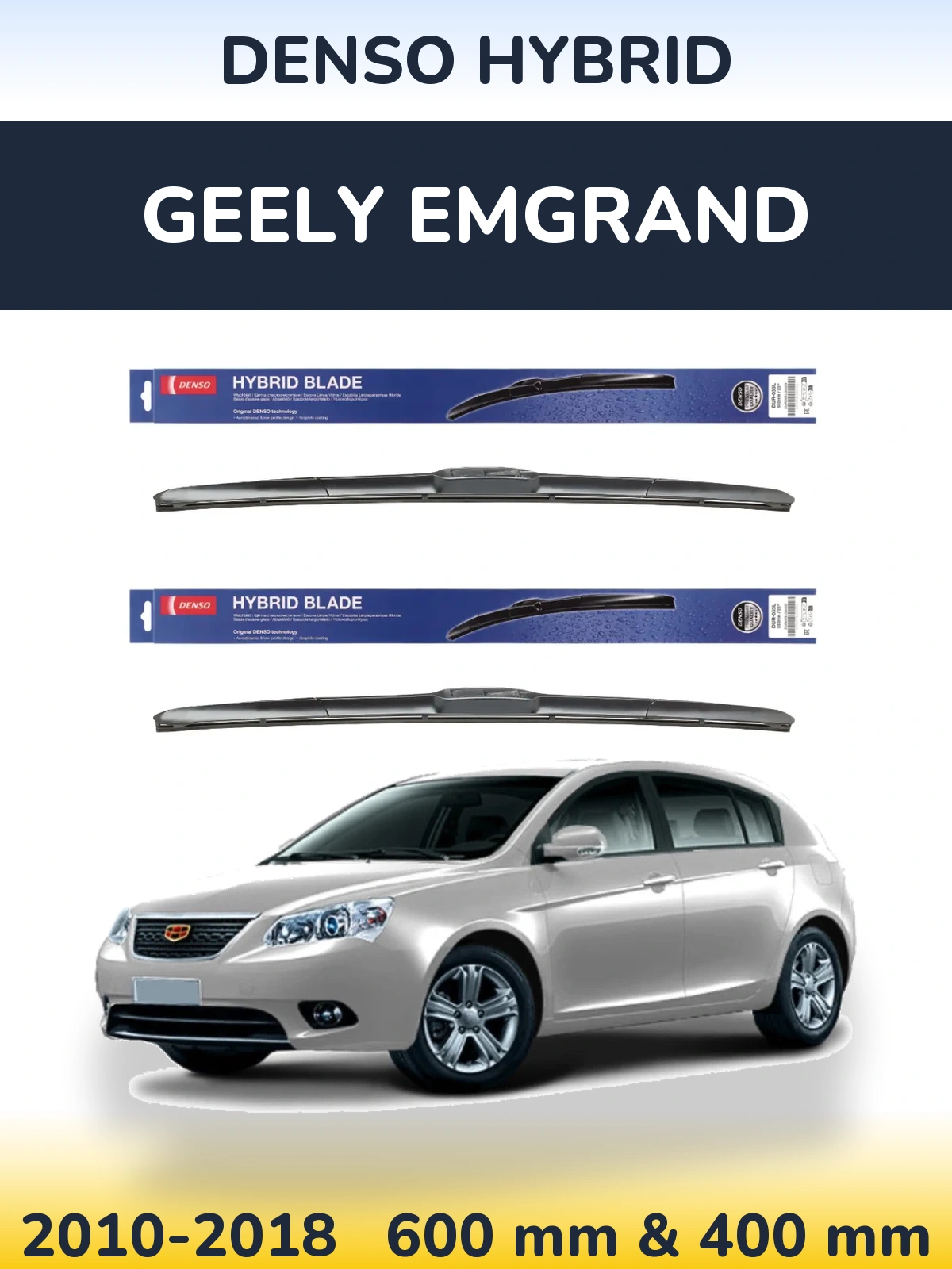 Komplet przednich wycieraczek Denso Hybrid 600 & 400 mm do Geely Emgrand 2010-2018
