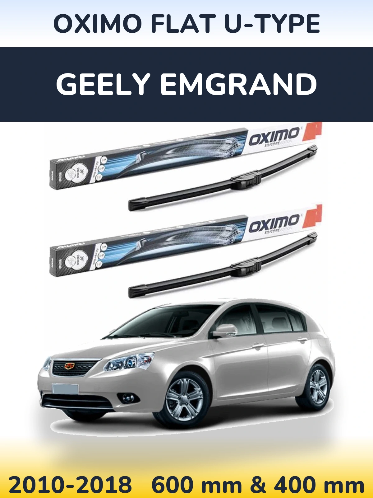 Komplet przednich wycieraczek Oximo Flat U-type 600 & 400 mm do Geely Emgrand 2010-2018