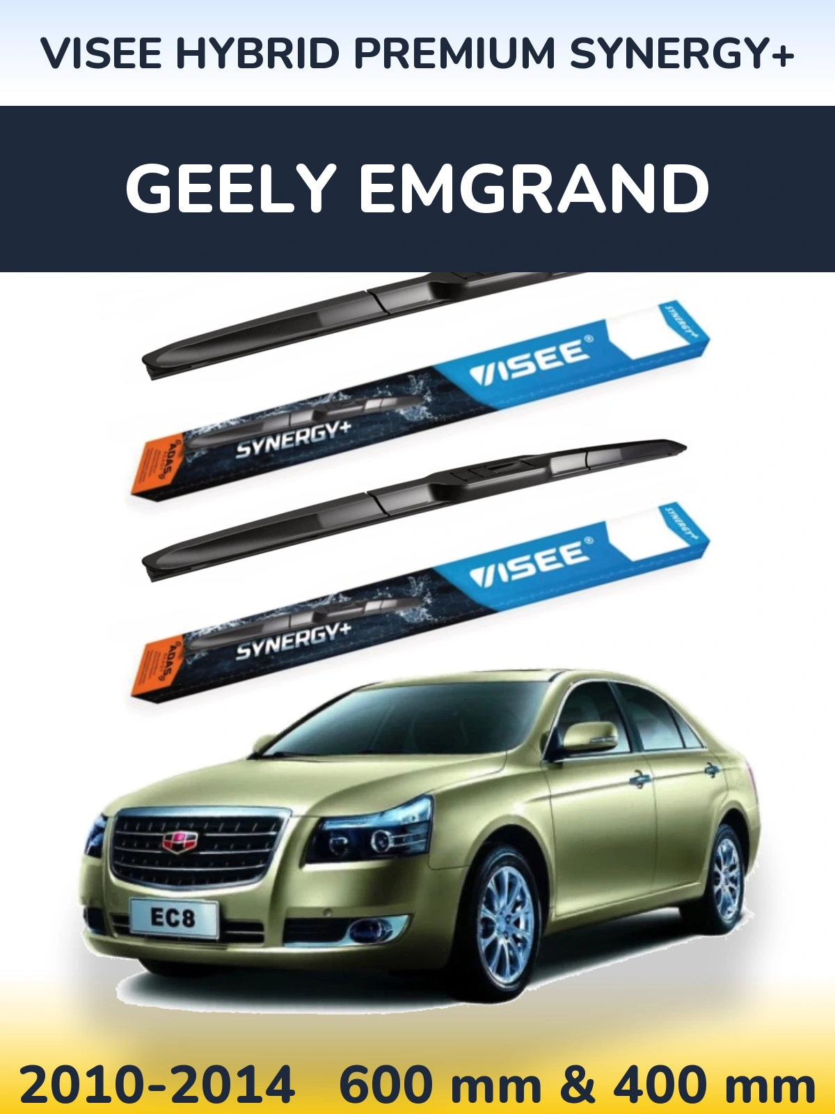Komplet przednich wycieraczek VISEE HYBRID PREMIUM SYNERGY+ 600 & 400 mm do Geely Emgrand 2010-2014
