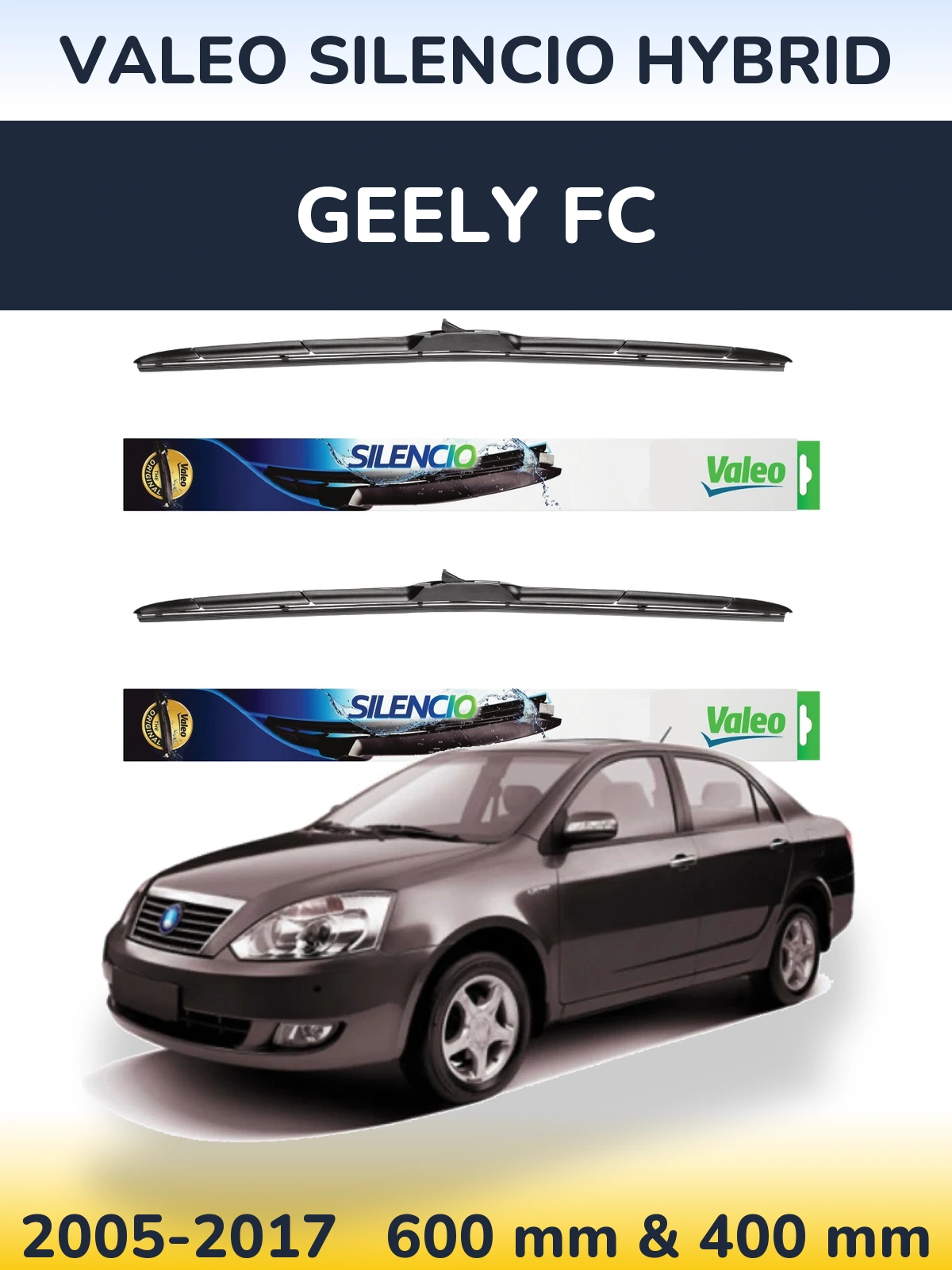 Комплект передних дворников Valeo Silencio Hybrid 600 & 400 мм для Geely FC 2005-2017