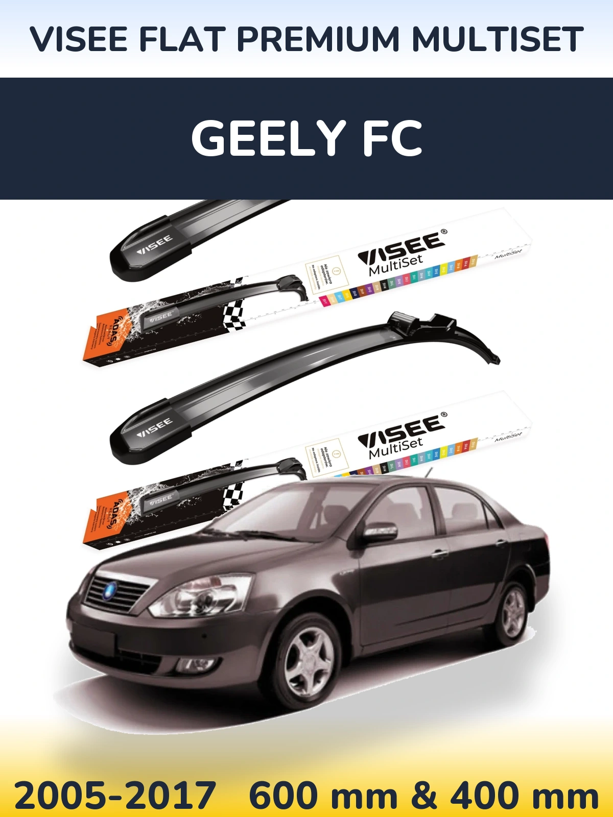Front wiper blade set VISEE FLAT PREMIUM MultiSet 600 & 400 mm for Geely FC 2005-2017