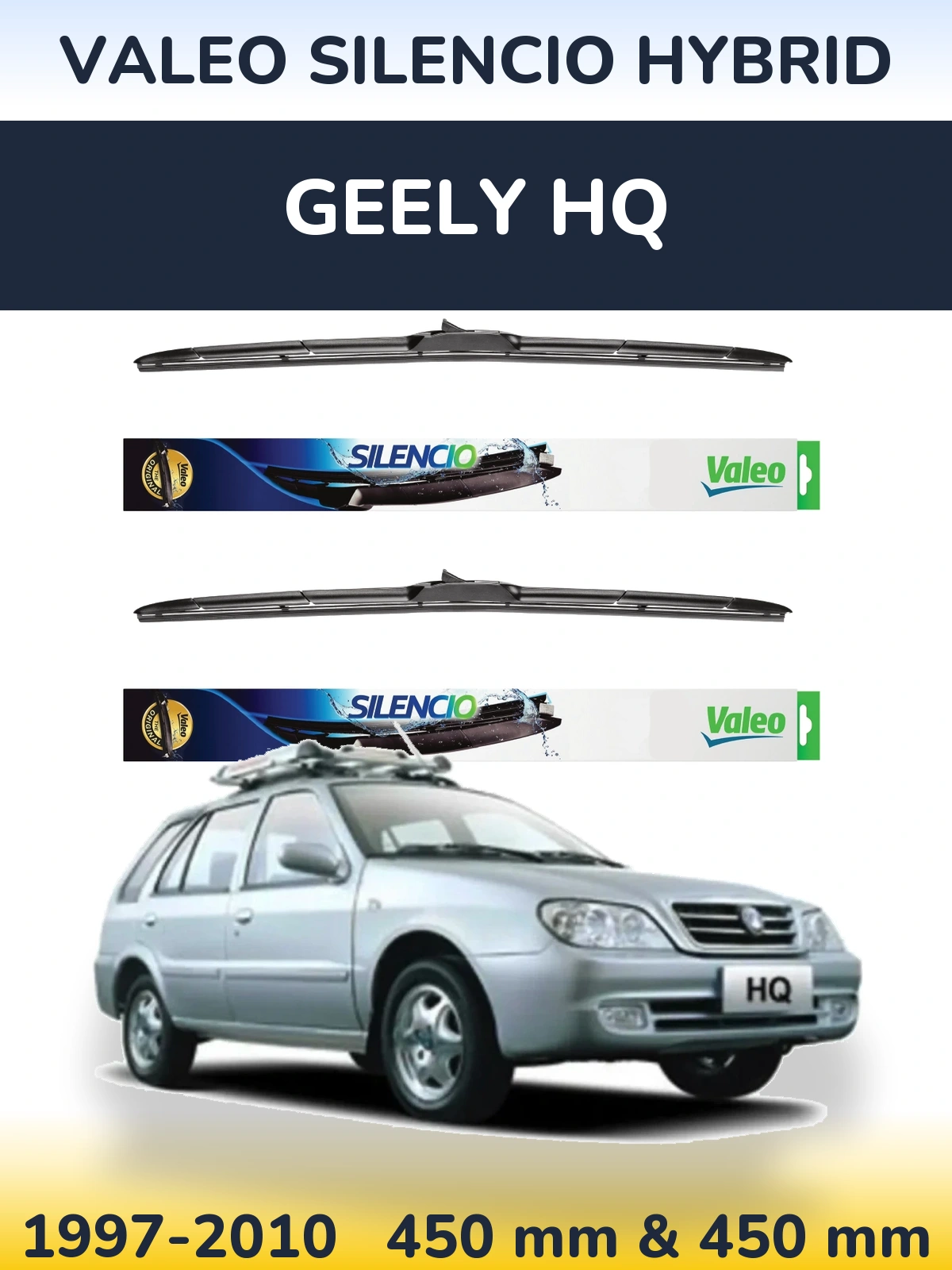 Komplet przednich wycieraczek Valeo Silencio Hybrid 450 & 450 mm do Geely HQ 1997-2010
