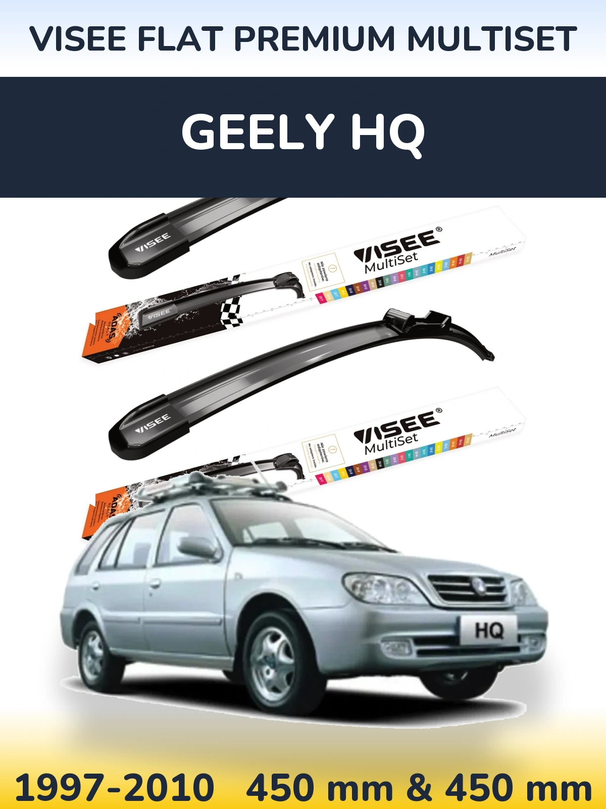 Front wiper blade set VISEE FLAT PREMIUM MultiSet 450 & 450 mm for Geely HQ 1997-2010