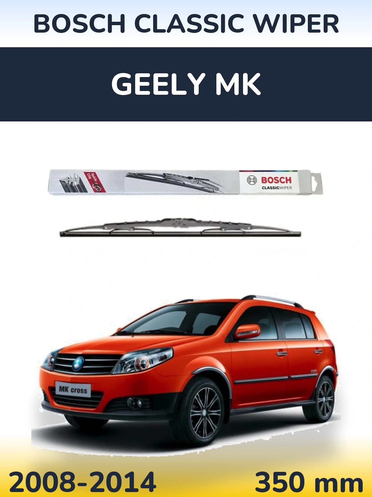Tylna wycieraczka BOSCH Classic Wiper 340 mm do Geely MK 2008-2014
