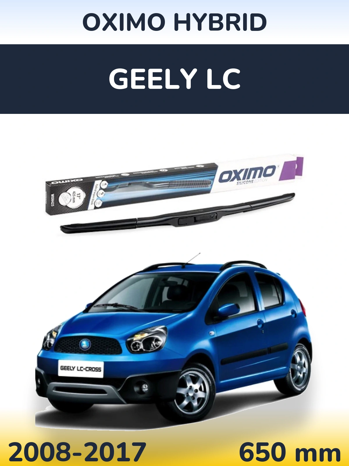 Przednia wycieraczka Oximo Hybrid 650 mm do Geely LC 2008-2017