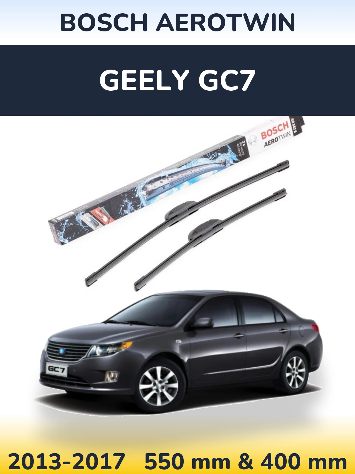Komplet przednich wycieraczek BOSCH AeroTwin 550 & 400 mm do Geely GC7 2013-2017