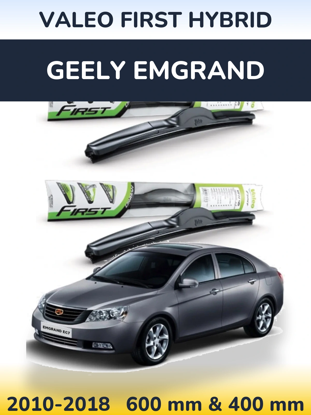 Komplet przednich wycieraczek Valeo First Hybrid 600 & 400 mm do Geely Emgrand 2010-2018