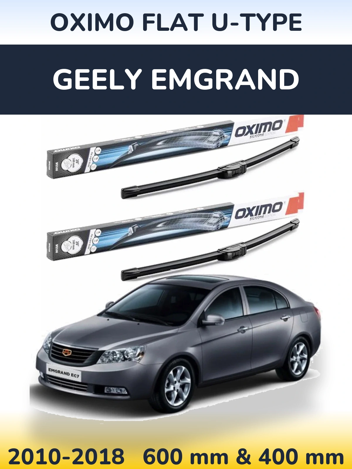 Komplet przednich wycieraczek Oximo Flat U-type 600 & 400 mm do Geely Emgrand 2010-2018