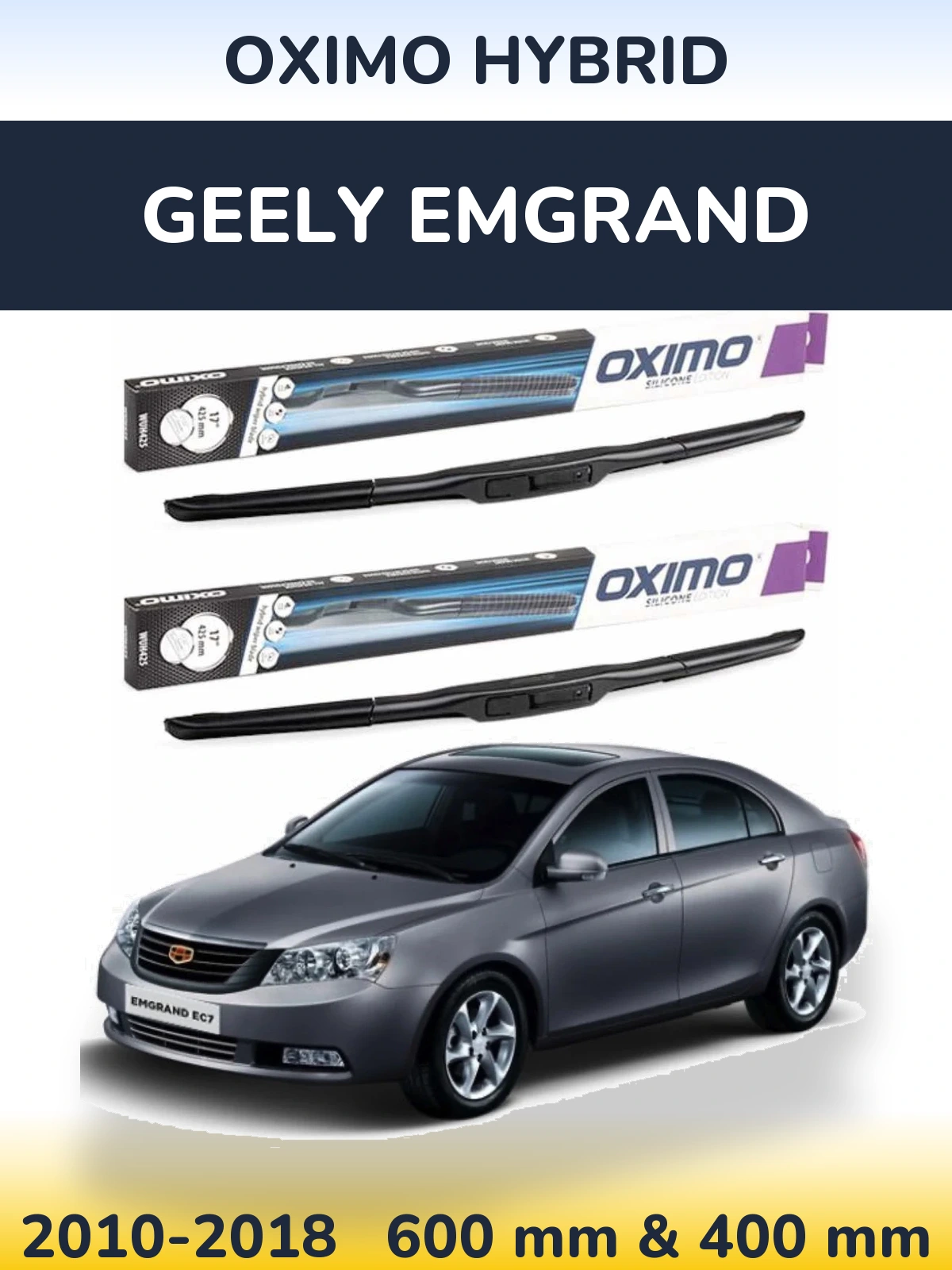 Komplet przednich wycieraczek Oximo Hybrid 600 & 400 mm do Geely Emgrand 2010-2018