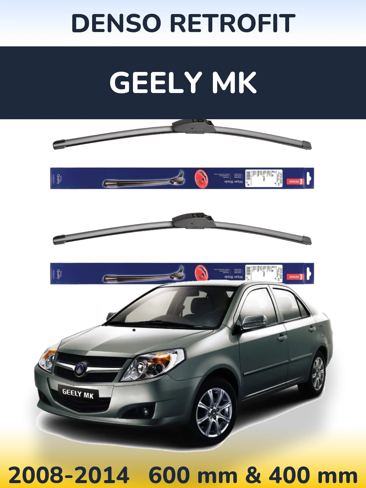 Front wiper blade set Denso Retrofit 600 & 400 mm for Geely MK 2008-2014