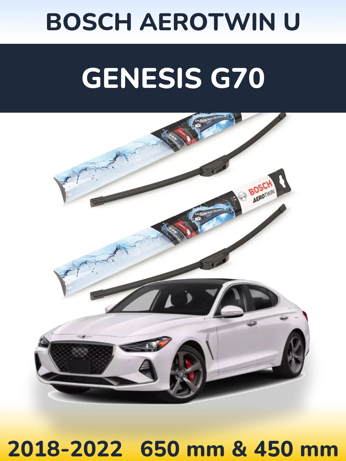 Комплект передних дворников BOSCH AeroTwin U 650 & 450 мм для Genesis G70 2018-2022