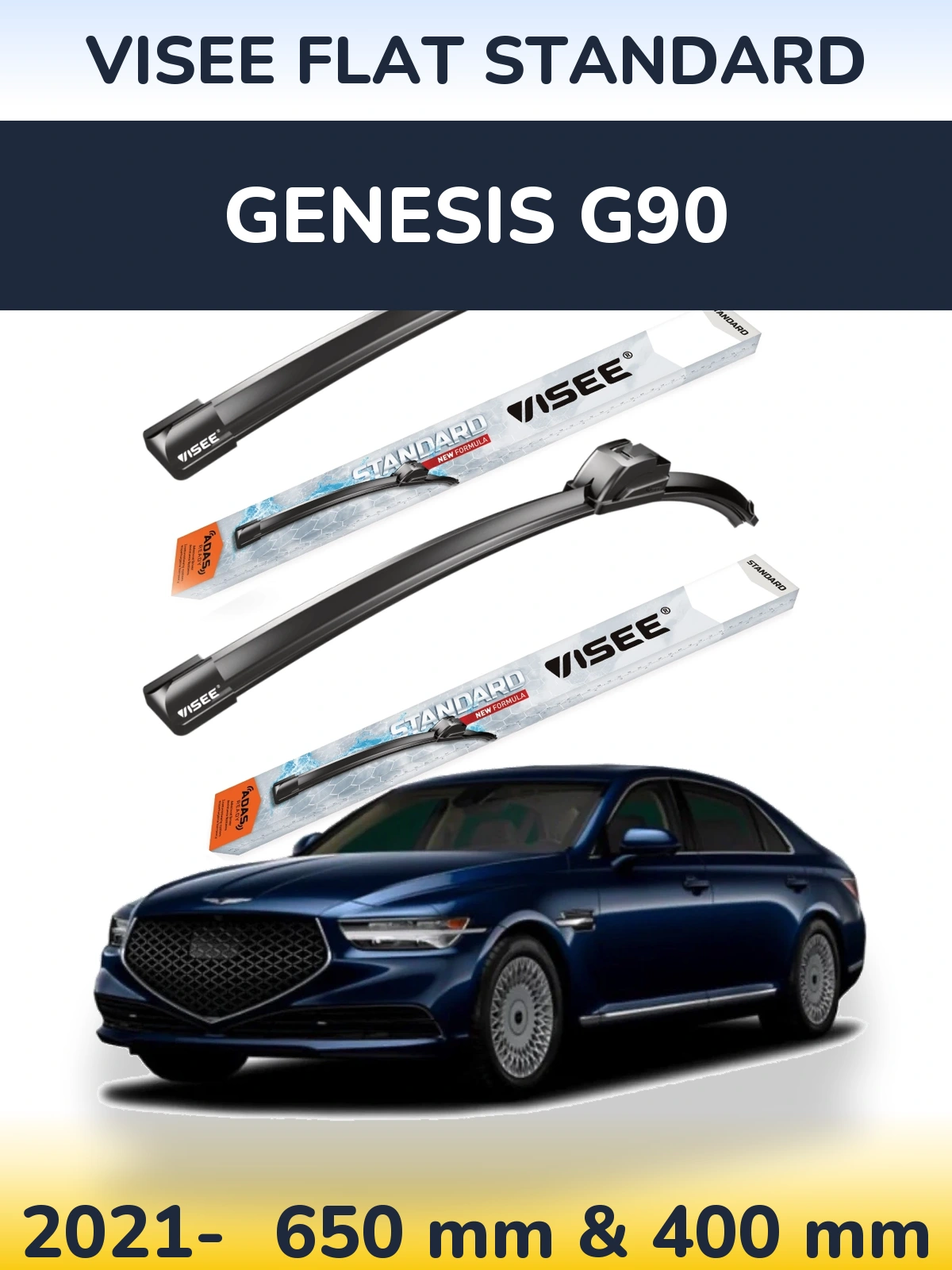 Komplet przednich wycieraczek VISEE FLAT STANDARD 650 & 400 mm do Genesis G90 2021-2026