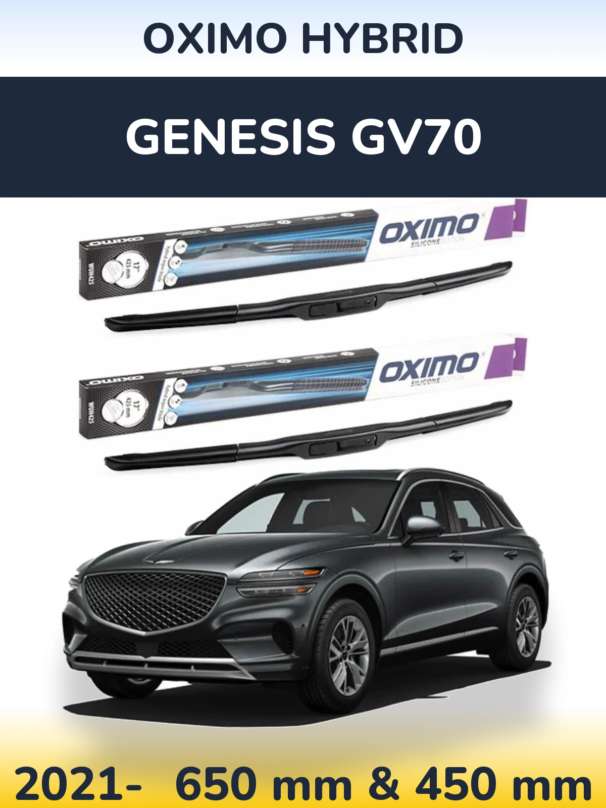Комплект передних дворников Oximo Hybrid 650 & 450 мм для Genesis GV70 2021-2026