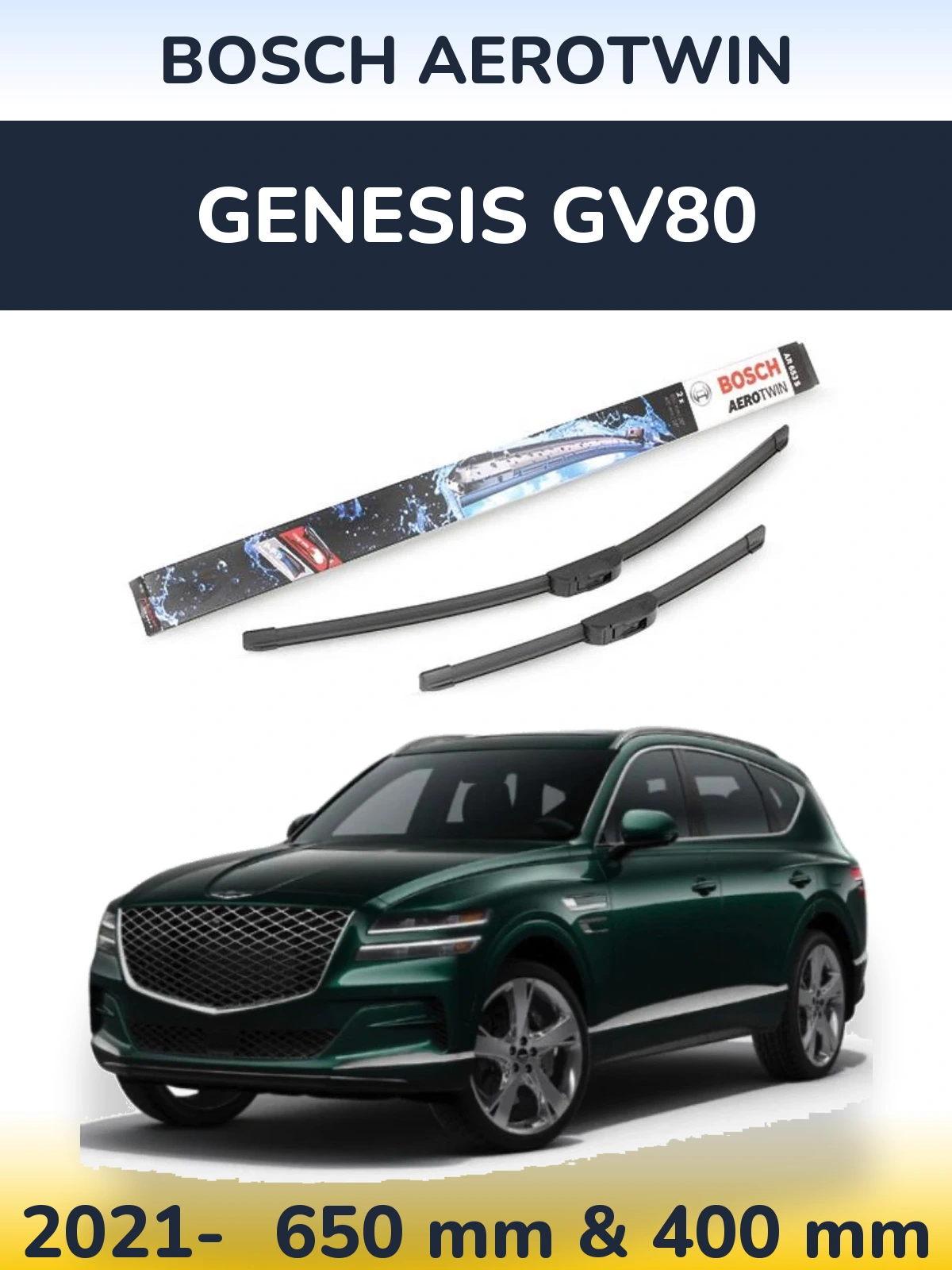 Komplet przednich wycieraczek BOSCH AeroTwin 650 & 400 mm do Genesis GV80 2021-2026
