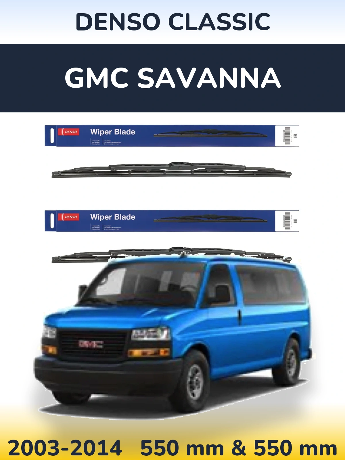 Komplet przednich wycieraczek Denso Classic 550 & 550 mm do GMC Savanna 2003-2014
