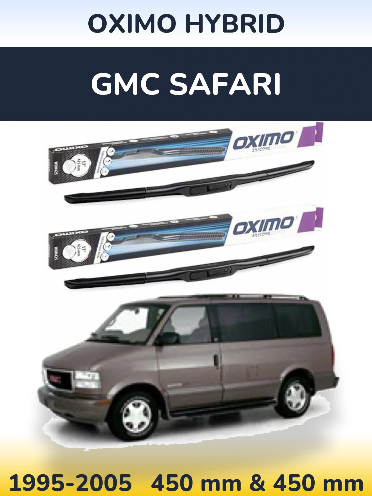 Комплект передних дворников Oximo Hybrid 450 & 450 мм для GMC Safari 1995-2005