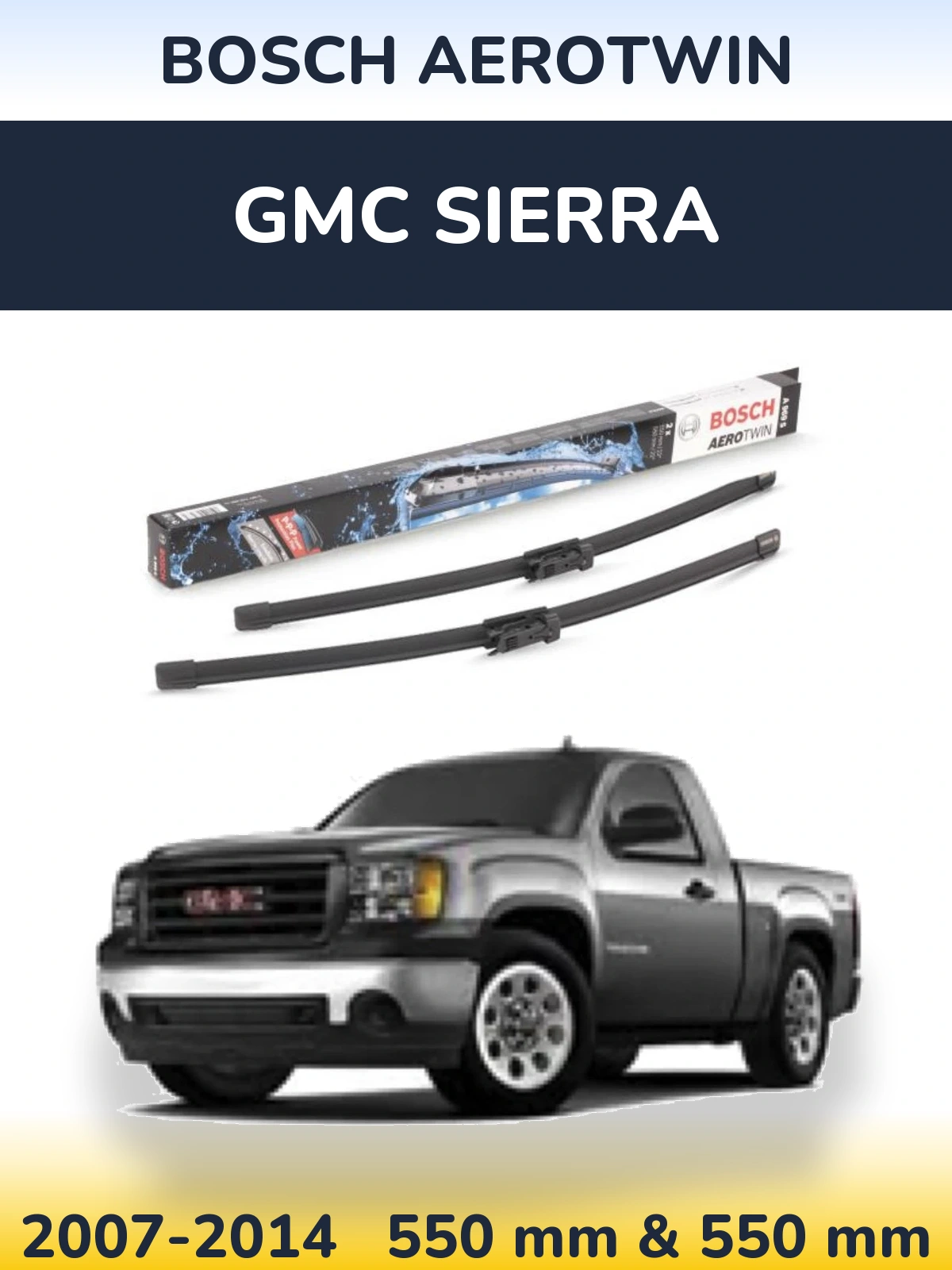 Komplet przednich wycieraczek BOSCH AeroTwin 550 & 550 mm do GMC Sierra 2007-2014
