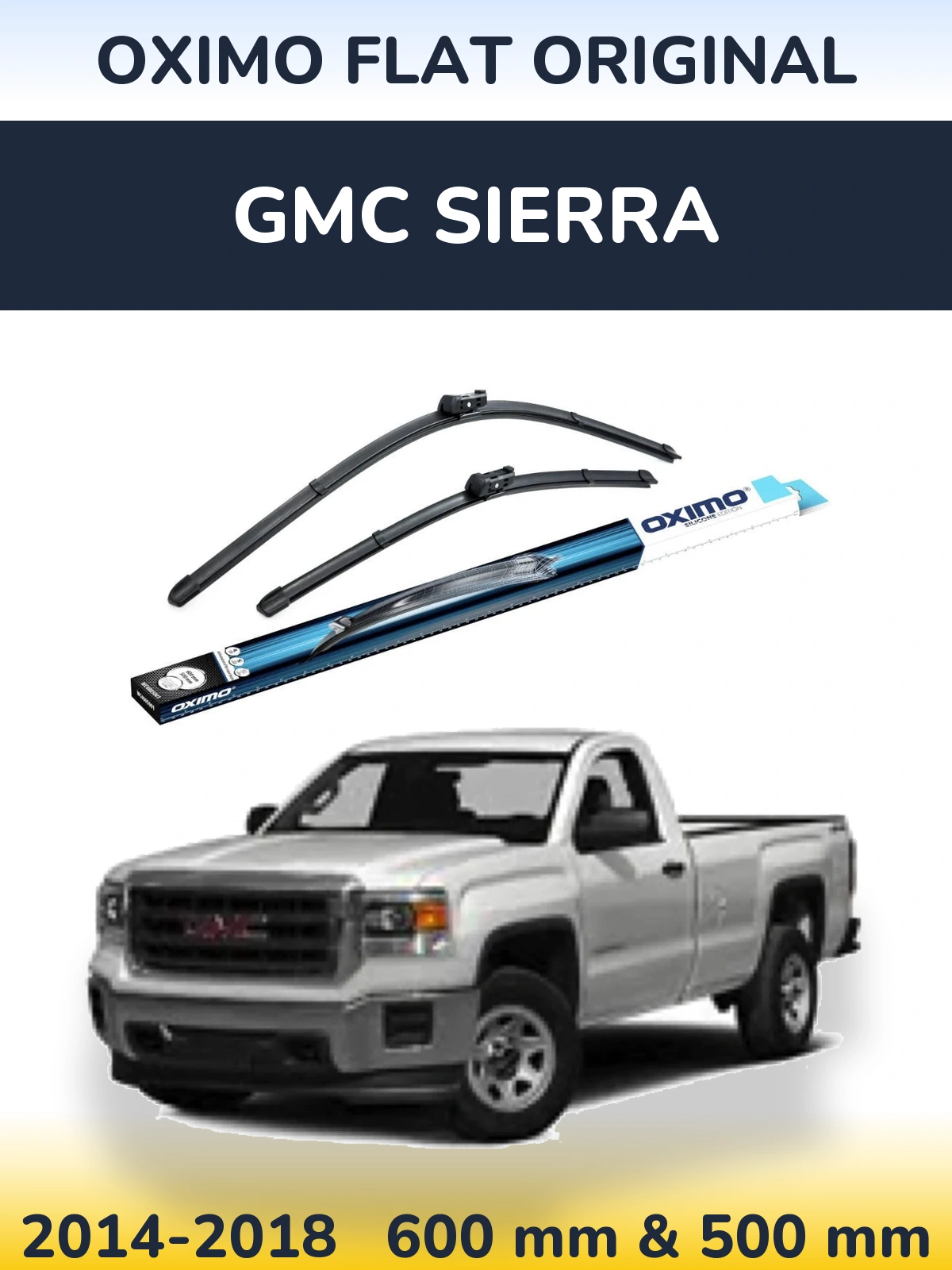 Komplet przednich wycieraczek Oximo Flat Original 600 & 500 mm do GMC Sierra 2014-2018