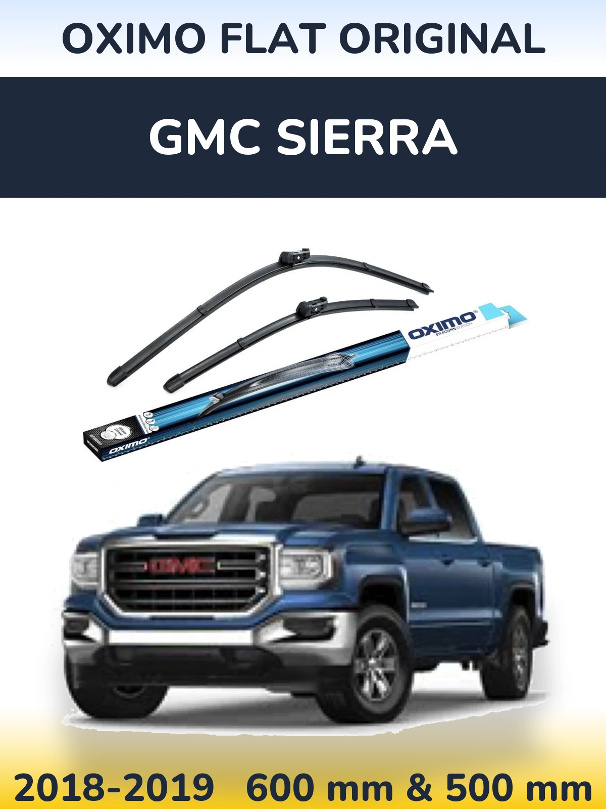 Komplet przednich wycieraczek Oximo Flat Original 600 & 500 mm do GMC Sierra 2018-2019