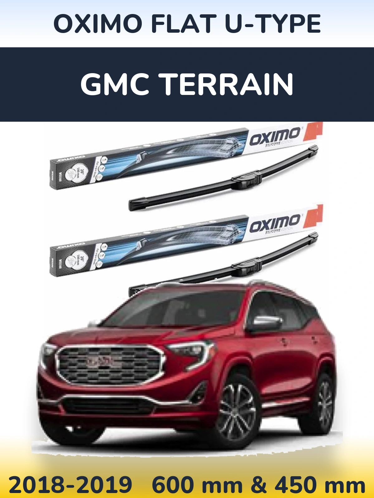 Komplet przednich wycieraczek Oximo Flat U-type 600 & 450 mm do GMC Terrain 2018-2019