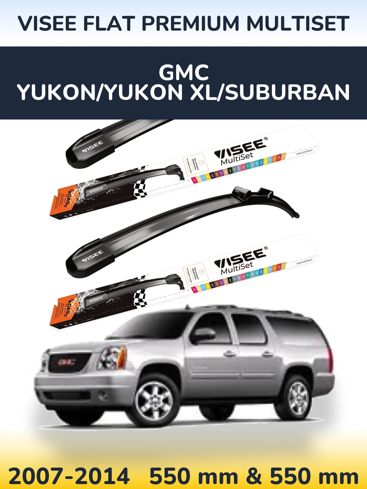 Комплект передних дворников VISEE FLAT PREMIUM MultiSet 550 & 550 мм для GMC Yukon/Yukon XL/Suburban 2007-2014