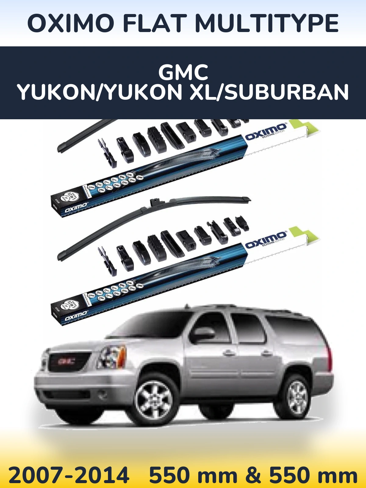 Комплект передних дворников Oximo Flat MultiТипe 550 & 550 мм для GMC Yukon/Yukon XL/Suburban 2007-2014