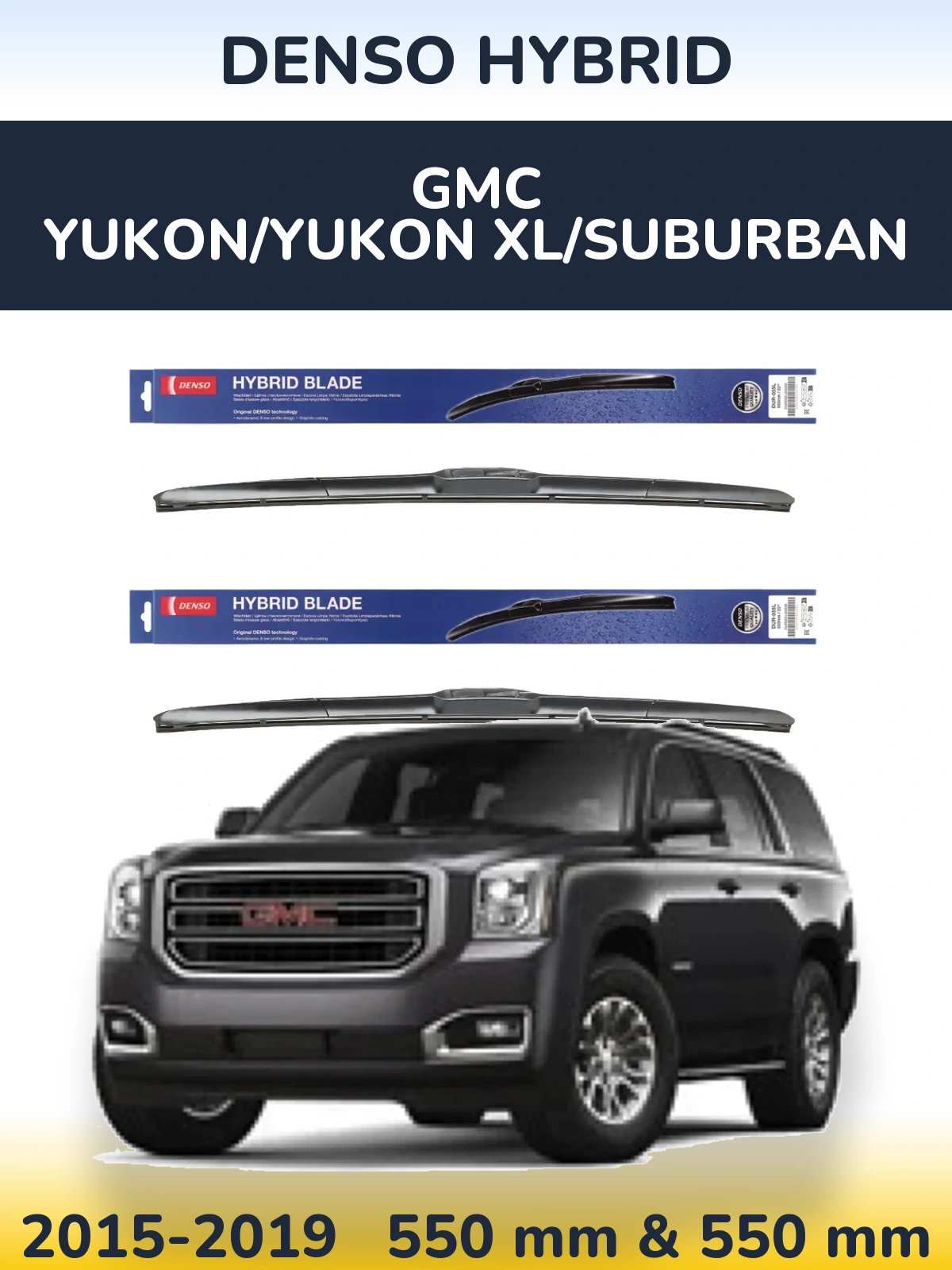 Komplet przednich wycieraczek Denso Hybrid 550 & 550 mm do GMC Yukon/Yukon XL/Suburban 2015-2019