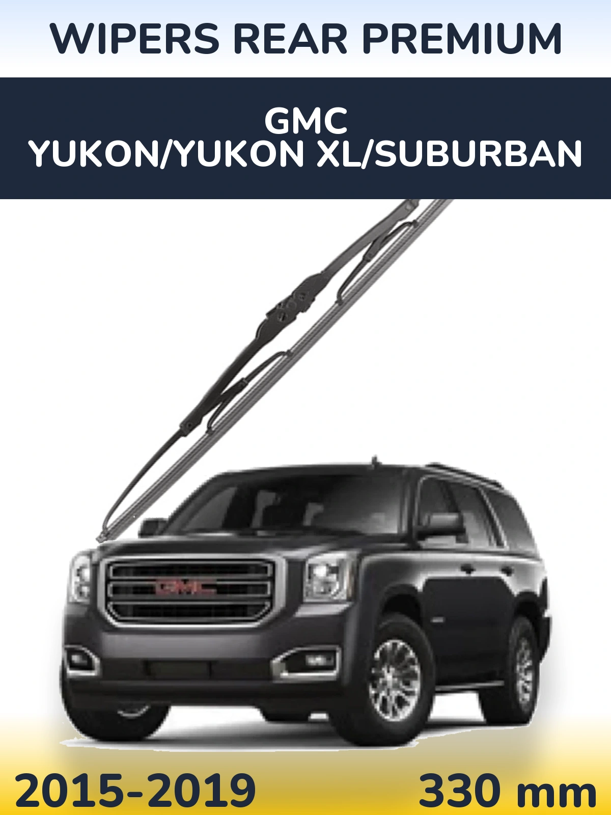 Tylna wycieraczka WIPERS REAR PREMIUM 330 mm do GMC Yukon/Yukon XL/Suburban 2015-2019