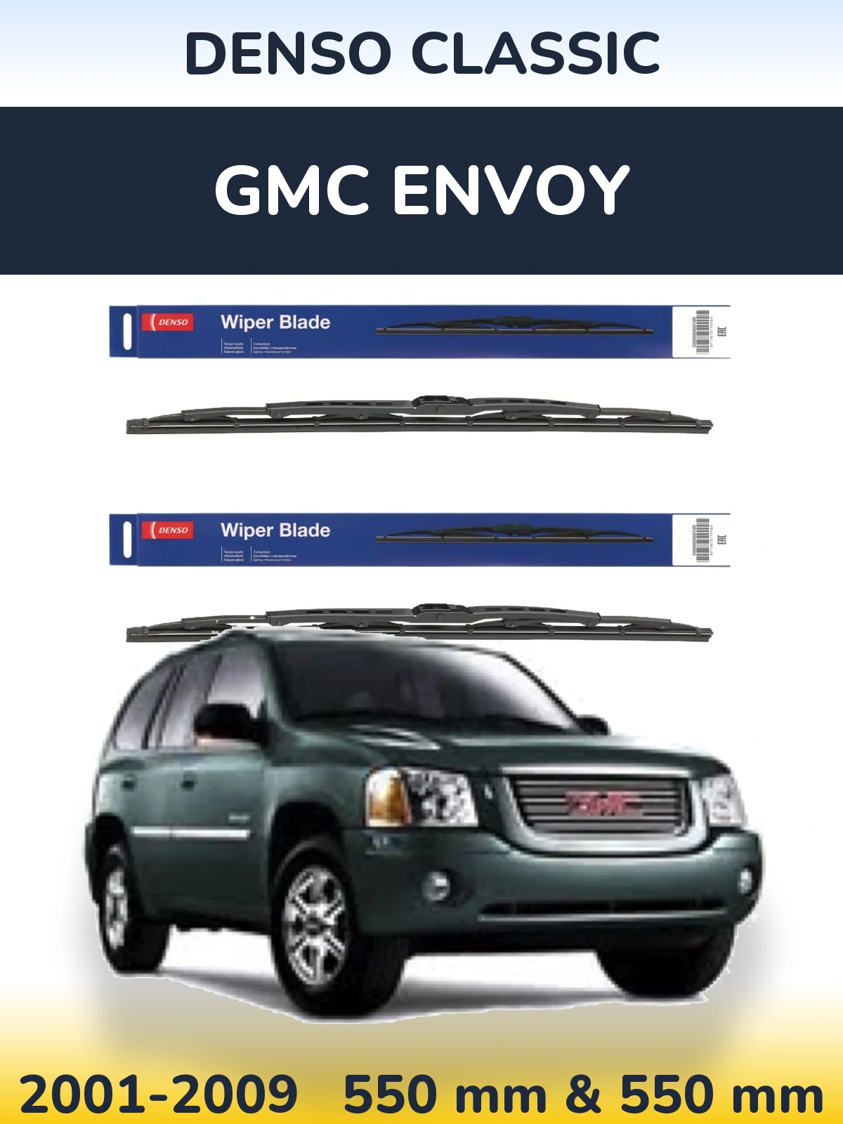 Komplet przednich wycieraczek Denso Classic 550 & 550 mm do GMC Envoy 2001-2009