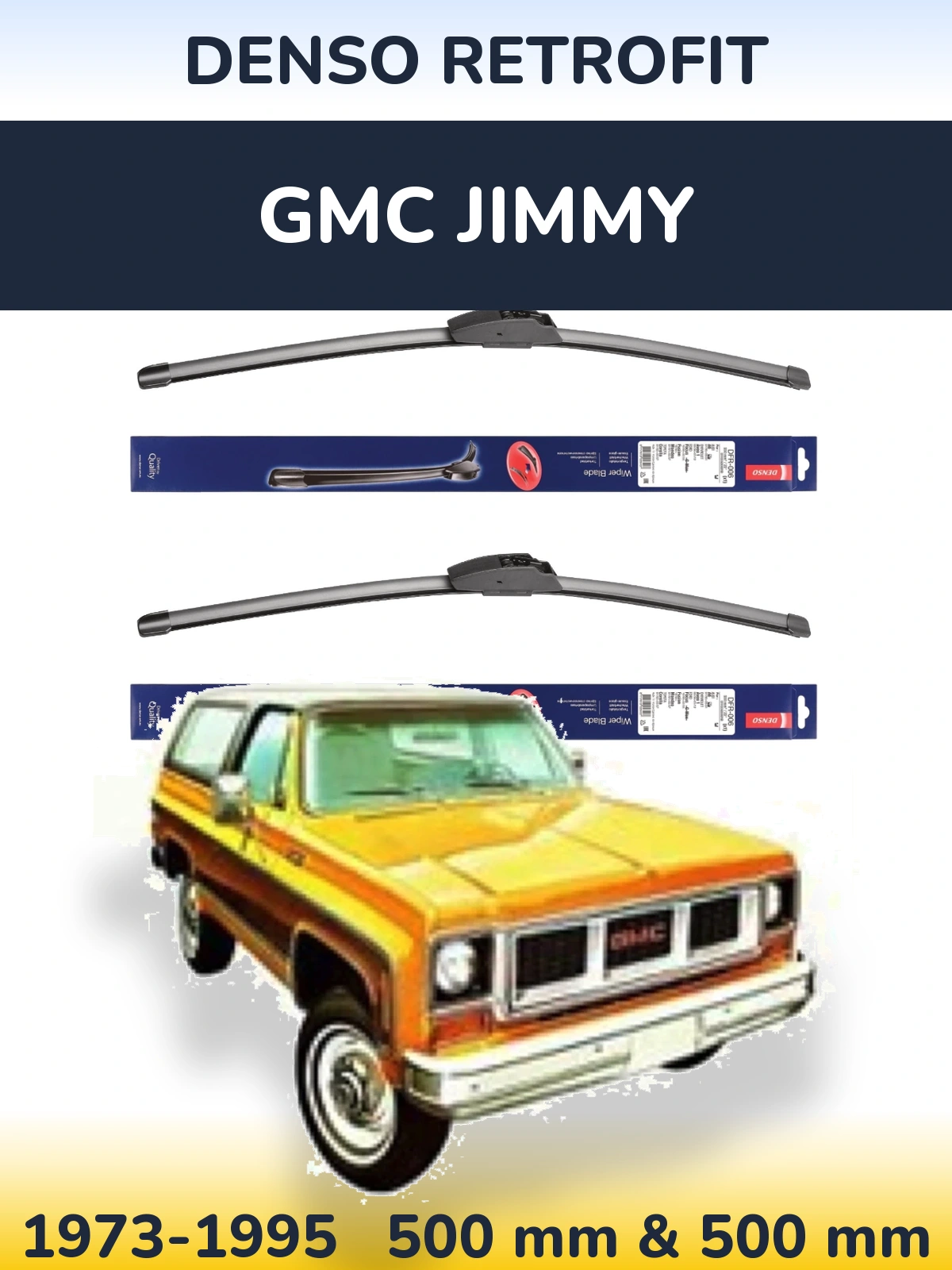 Komplet przednich wycieraczek Denso Retrofit 500 & 500 mm do GMC Jimmy 1973-1995