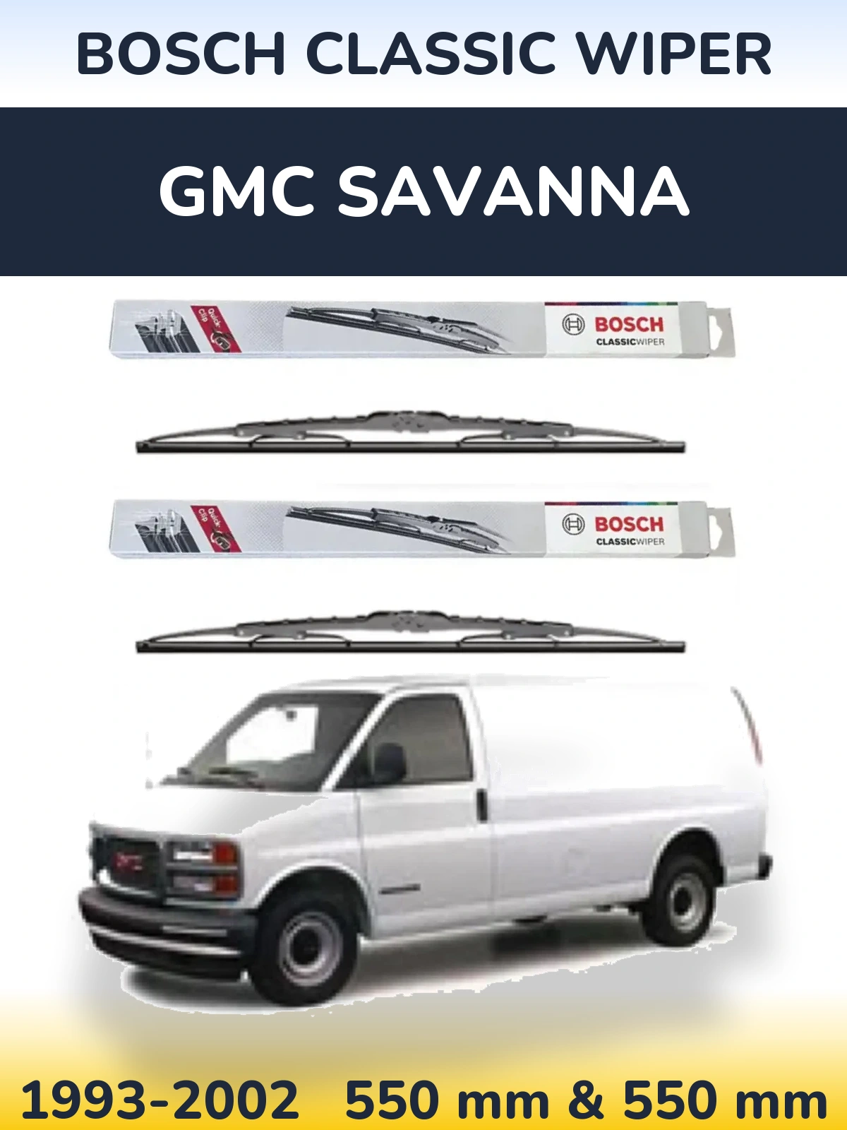 Комплект передних дворников BOSCH Classic Wiper 550 & 550 мм для GMC Savanna 1993-2002
