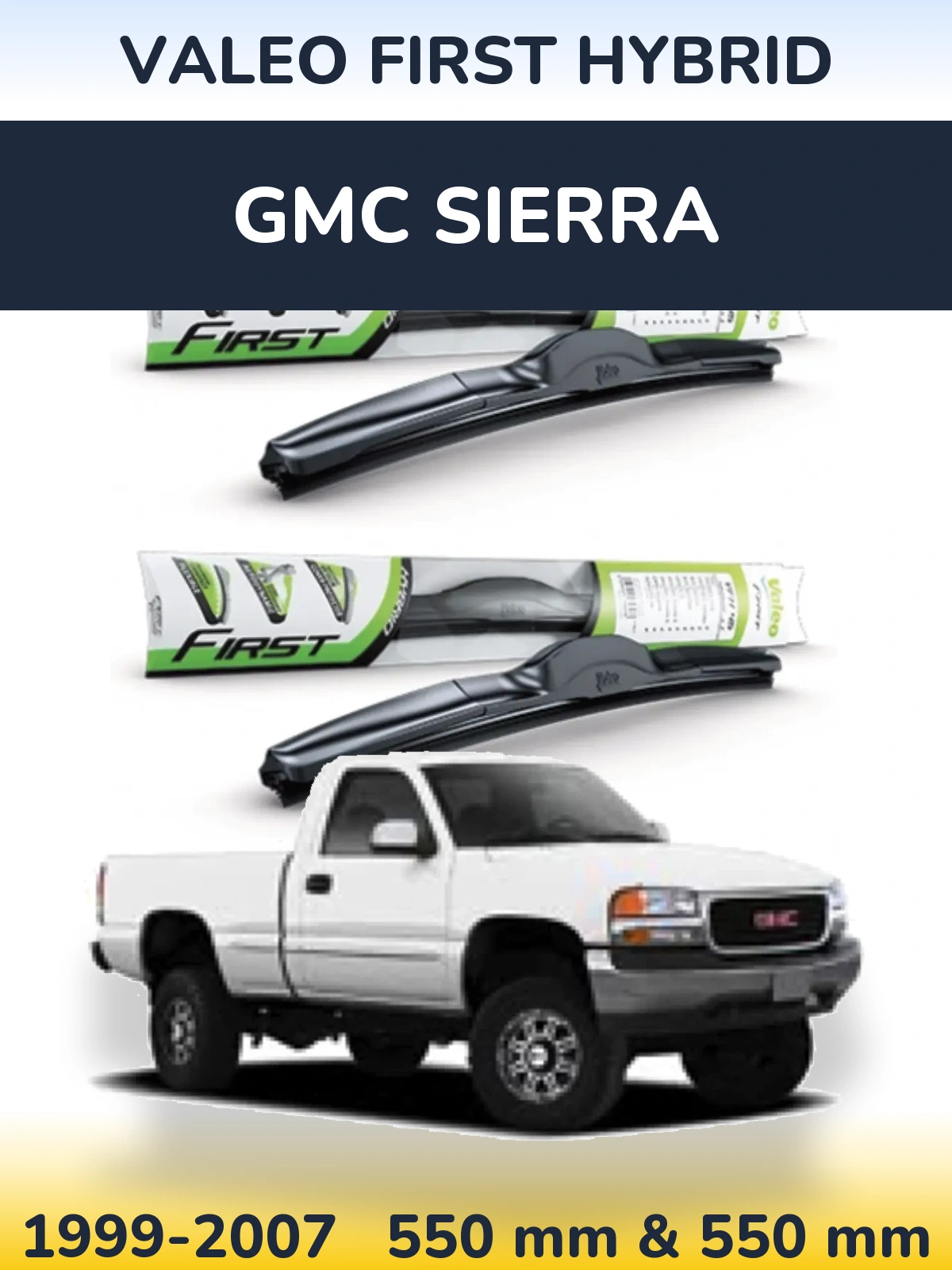 Комплект передних дворников Valeo First Hybrid 550 & 550 мм для GMC Sierra 1999-2007