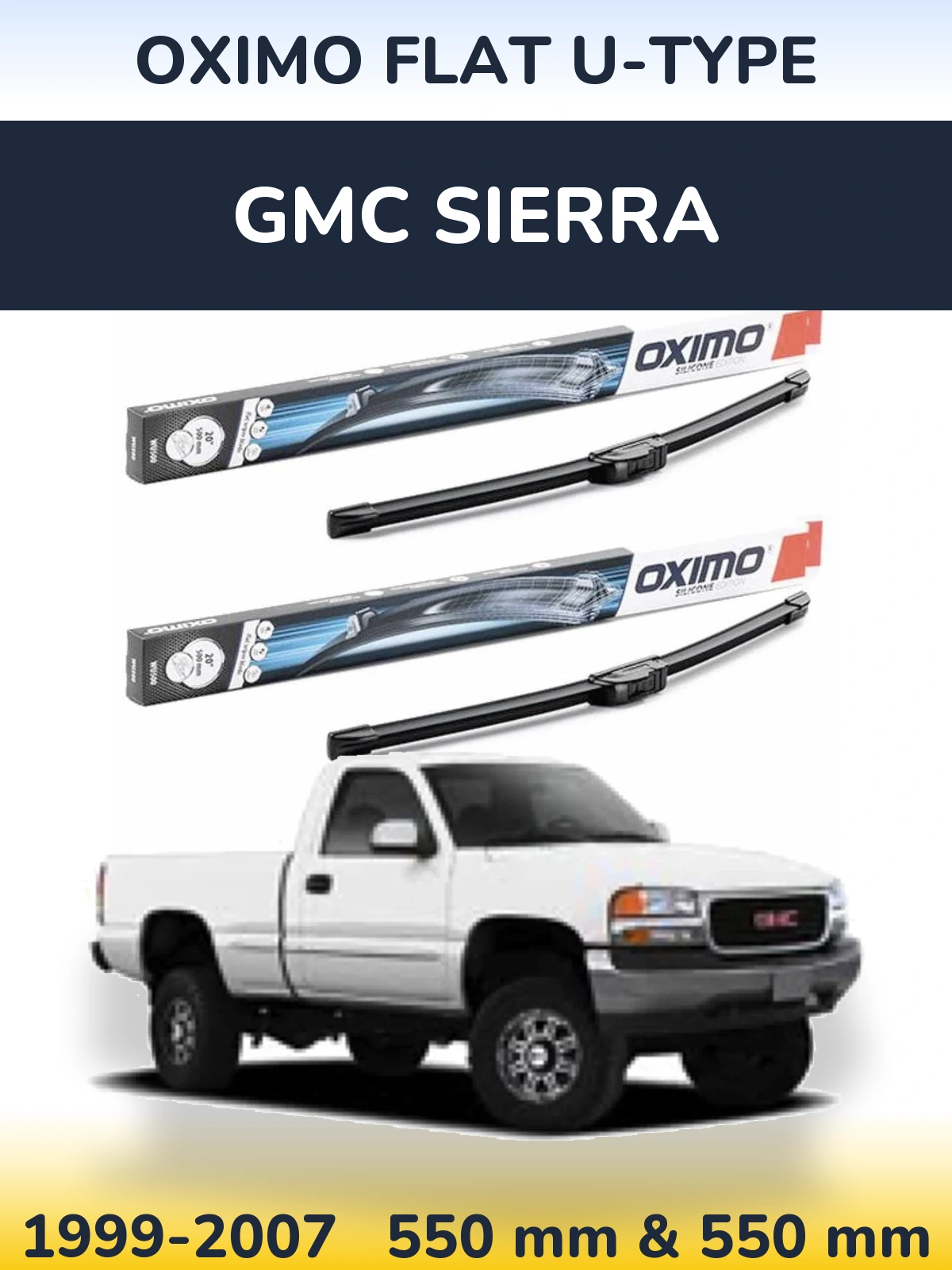 Komplet przednich wycieraczek Oximo Flat U-type 550 & 550 mm do GMC Sierra 1999-2007