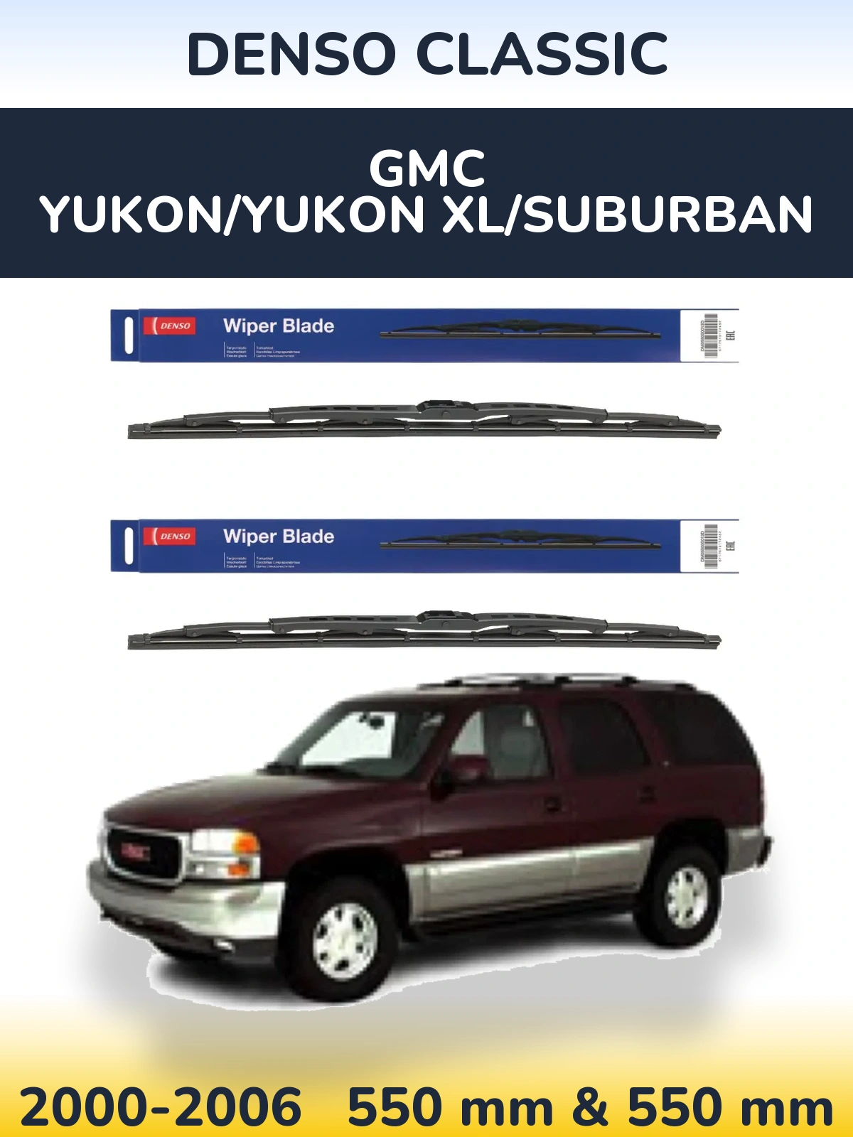 Komplet przednich wycieraczek Denso Classic 550 & 550 mm do GMC Yukon/Yukon XL/Suburban 2000-2006