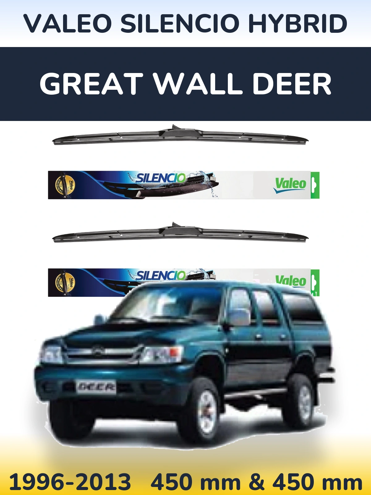 Komplet przednich wycieraczek Valeo Silencio Hybrid 450 & 450 mm do Great Wall Deer 1996-2013