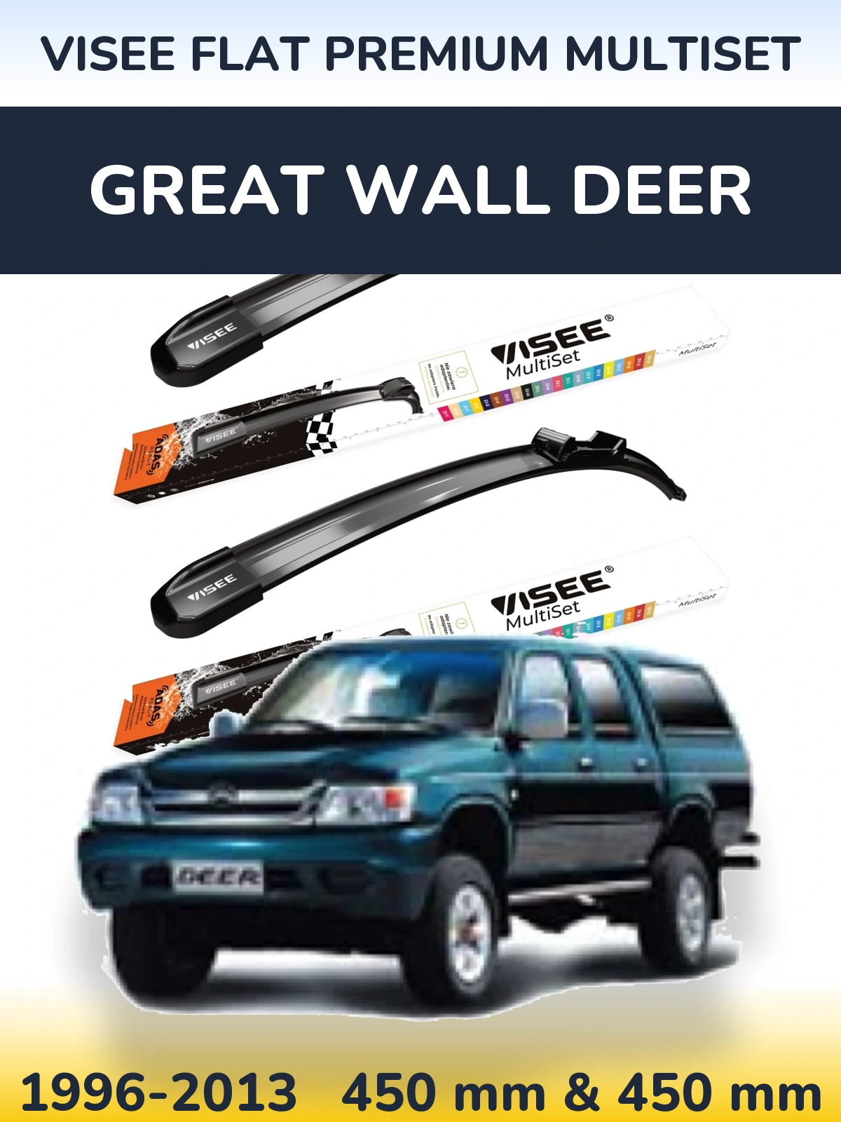 Front wiper blade set VISEE FLAT PREMIUM MultiSet 450 & 450 mm for Great Wall Deer 1996-2013