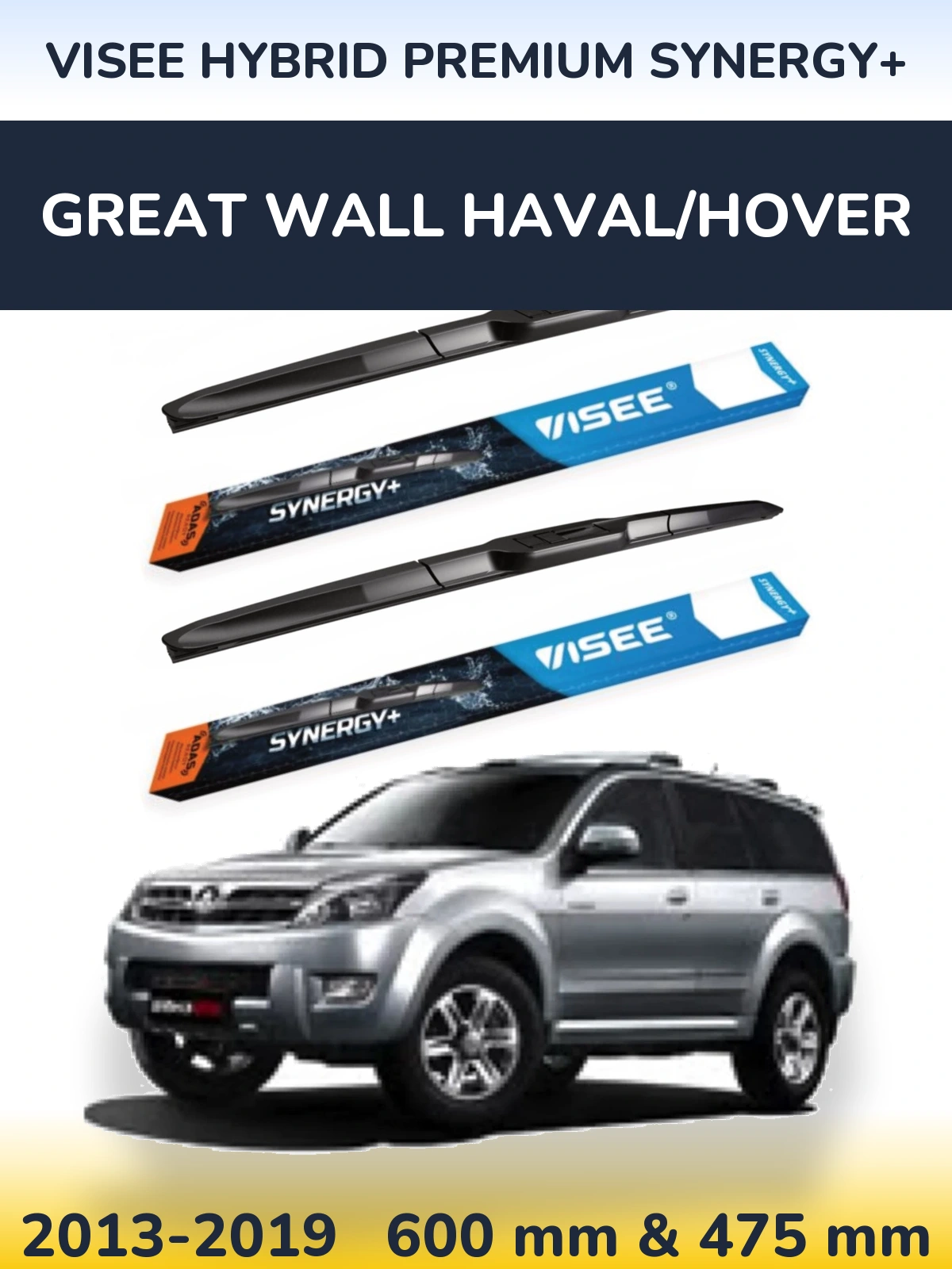 Komplet przednich wycieraczek VISEE HYBRID PREMIUM SYNERGY+ 600 & 475 mm do Great Wall Haval/Hover 2013-2019