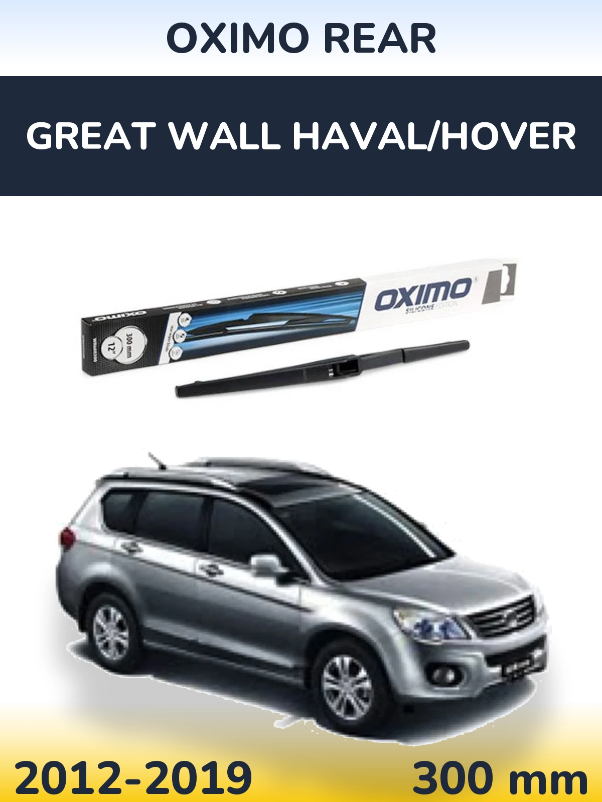 Tylna wycieraczka Oximo Rear 300 mm do Great Wall Haval/Hover 2012-2019