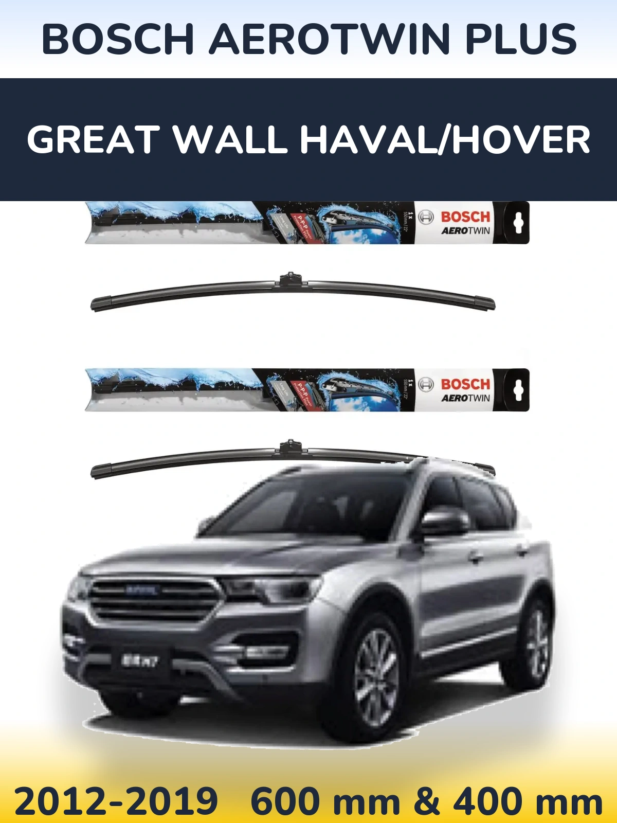 Komplet przednich wycieraczek BOSCH AeroTwin Plus 600 & 400 mm do Great Wall Haval/Hover 2012-2019