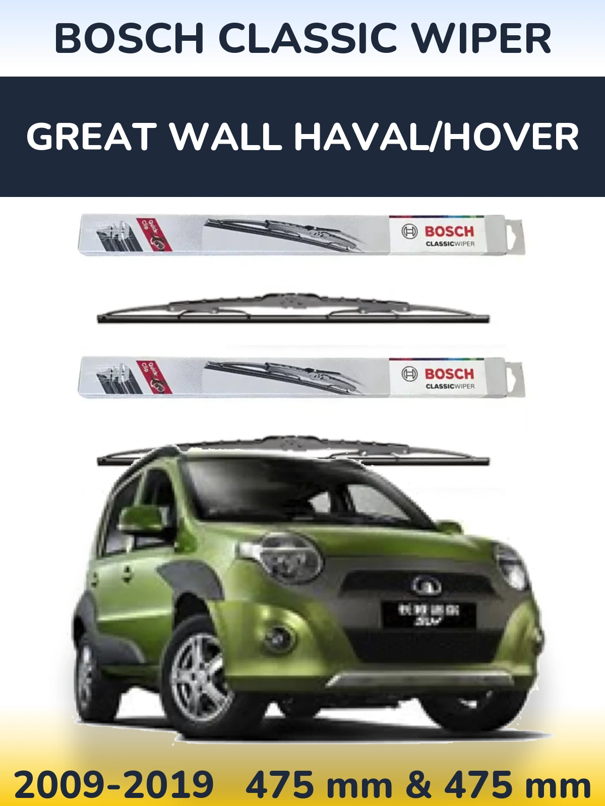 Komplet przednich wycieraczek BOSCH Classic Wiper 475 & 475 mm do Great Wall Haval/Hover 2009-2019