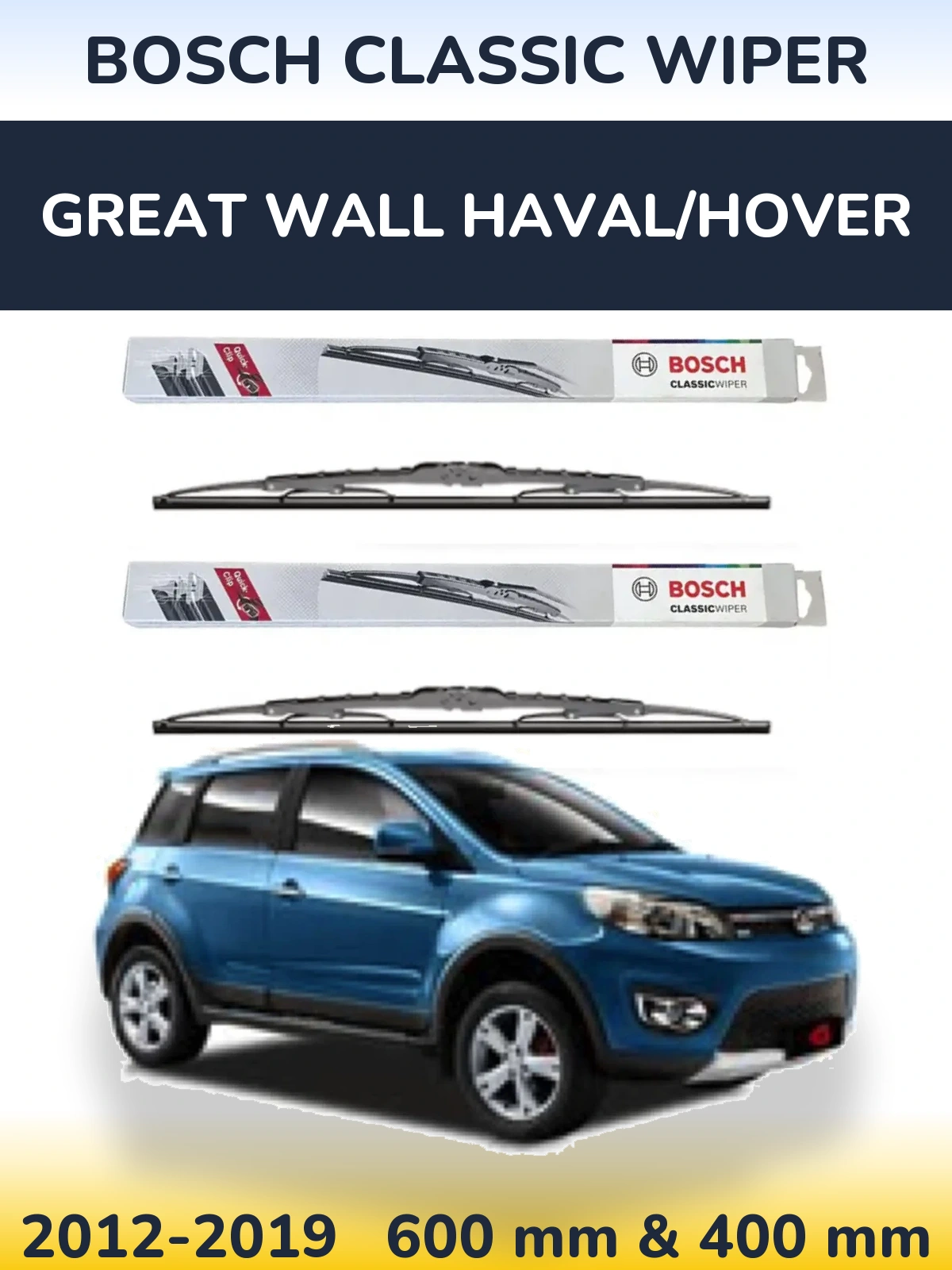 Komplet przednich wycieraczek BOSCH Classic Wiper 600 & 400 mm do Great Wall Haval/Hover 2012-2019