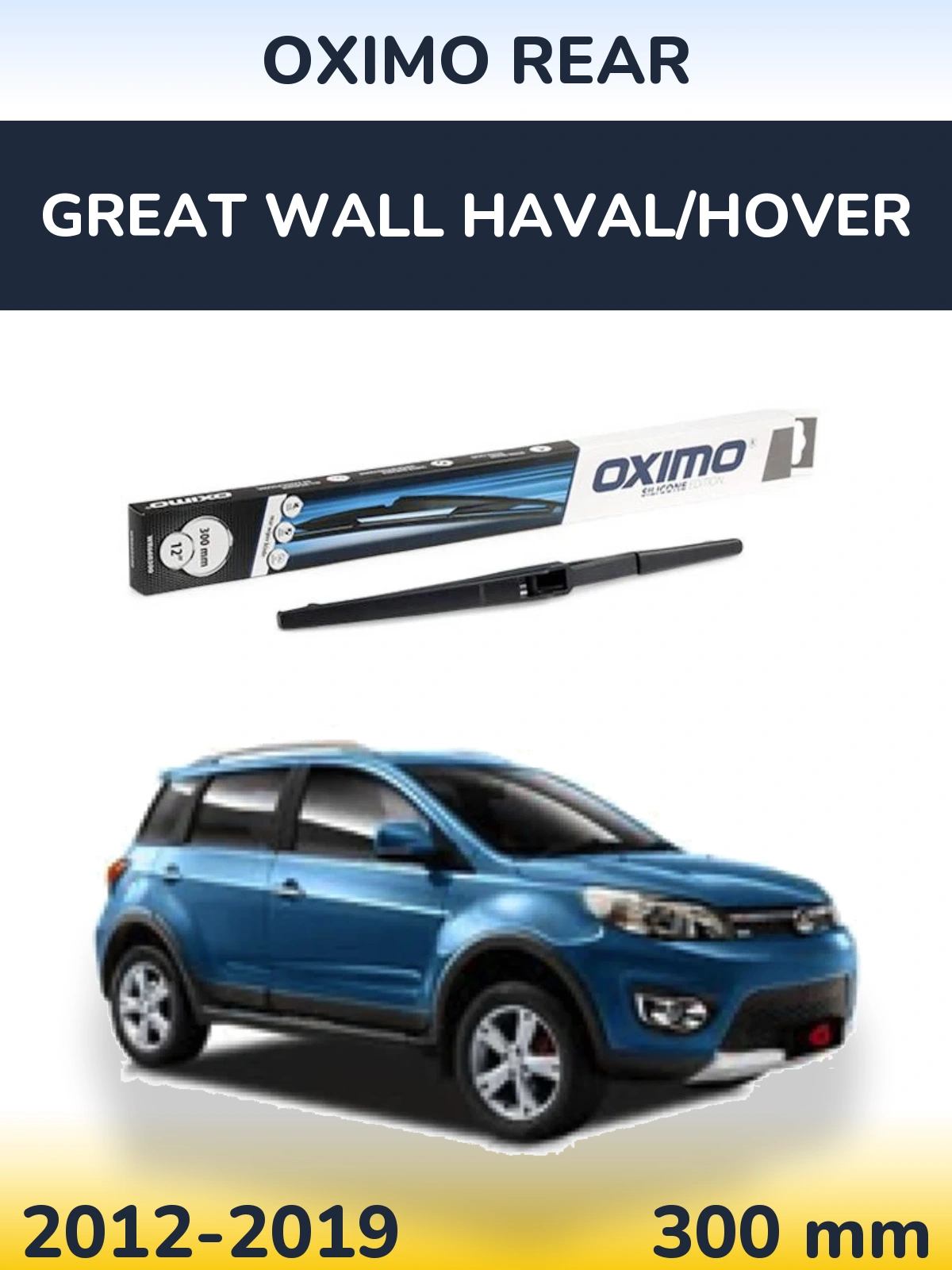 Tylna wycieraczka Oximo Rear 300 mm do Great Wall Haval/Hover 2012-2019