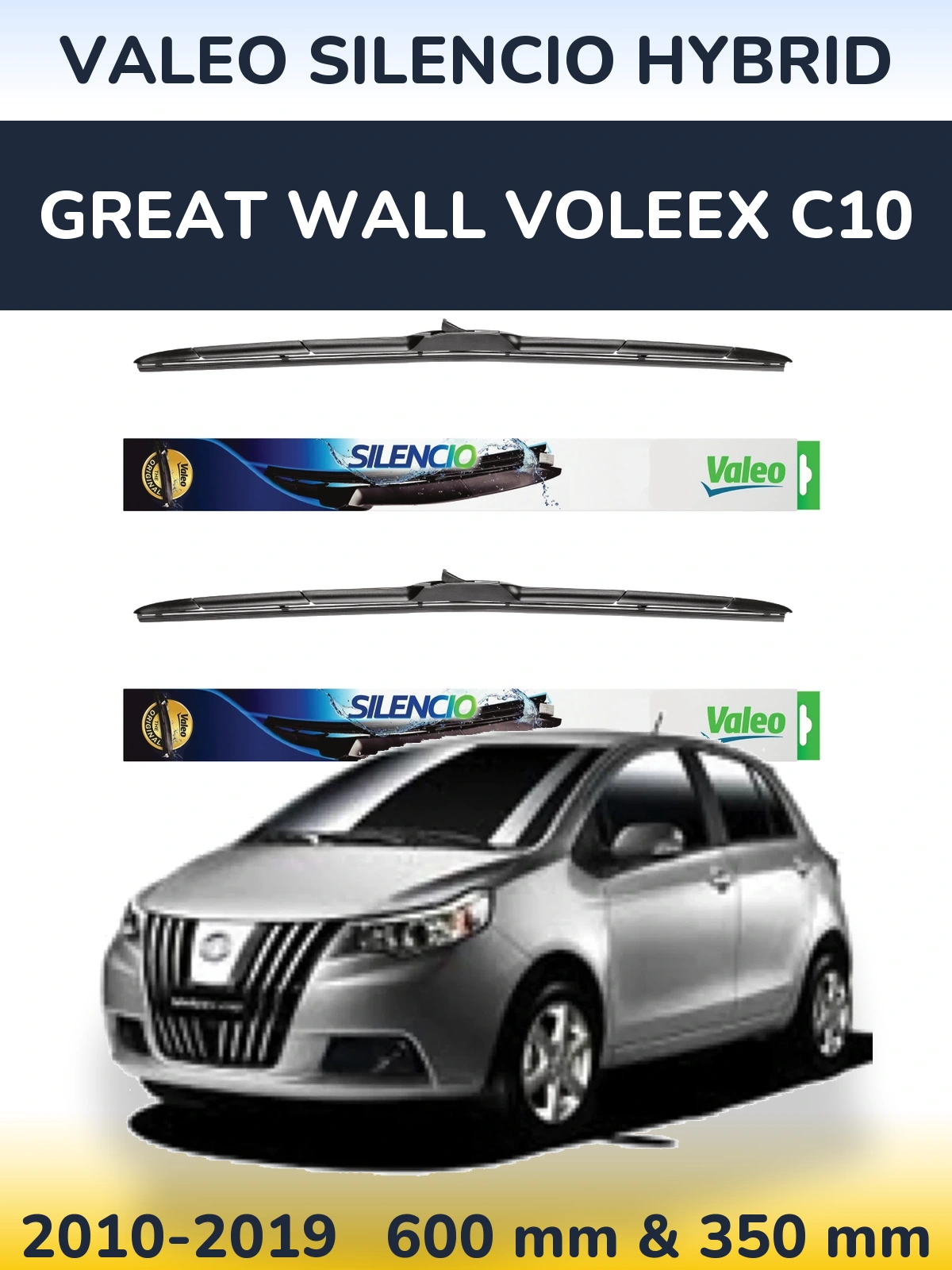 Komplet przednich wycieraczek Valeo Silencio Hybrid 600 & 350 mm do Great Wall Voleex C10 2010-2019