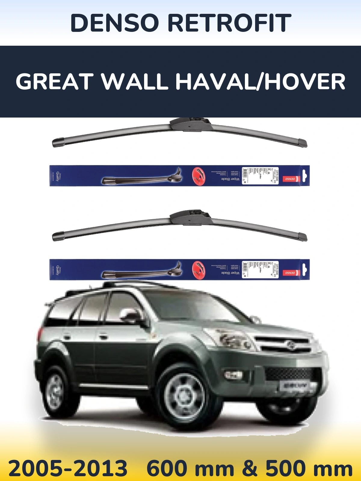 Komplet przednich wycieraczek Denso Retrofit 600 & 500 mm do Great Wall Haval/Hover 2005-2013