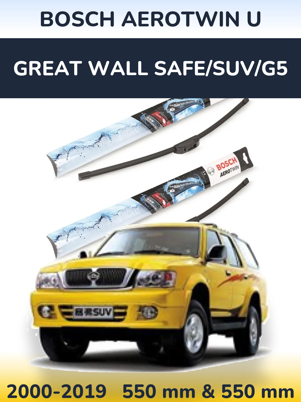 Komplet przednich wycieraczek BOSCH AeroTwin U 550 & 550 mm do Great Wall Safe/SUV/G5 2000-2019