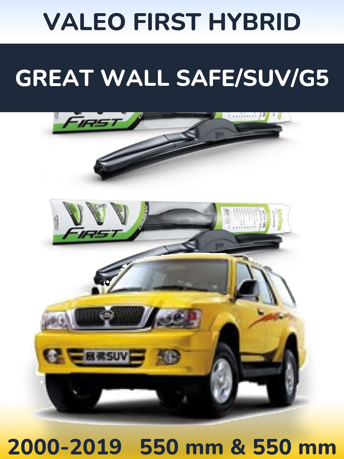 Komplet przednich wycieraczek Valeo First Hybrid 550 & 550 mm do Great Wall Safe/SUV/G5 2000-2019