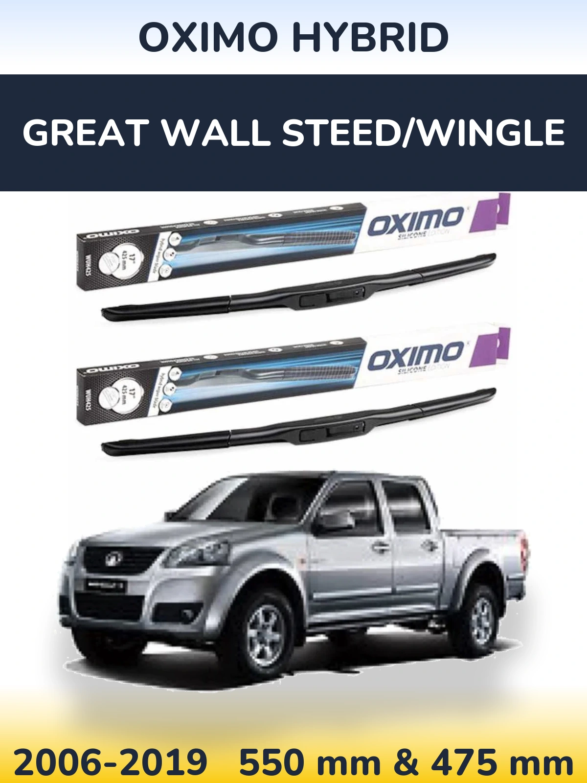 Komplet przednich wycieraczek Oximo Hybrid 550 & 475 mm do Great Wall Steed/Wingle 2006-2019