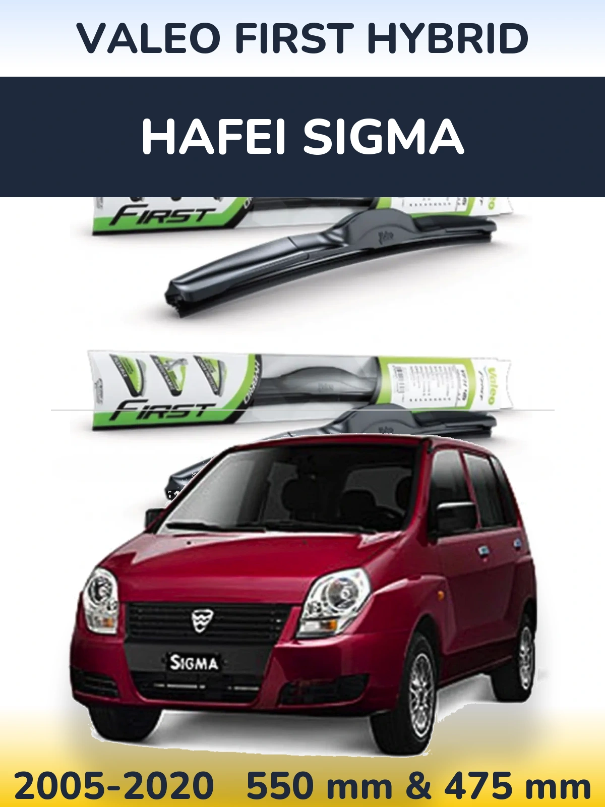 Komplet przednich wycieraczek Valeo First Hybrid 550 & 475 mm do Hafei Sigma 2005-2020