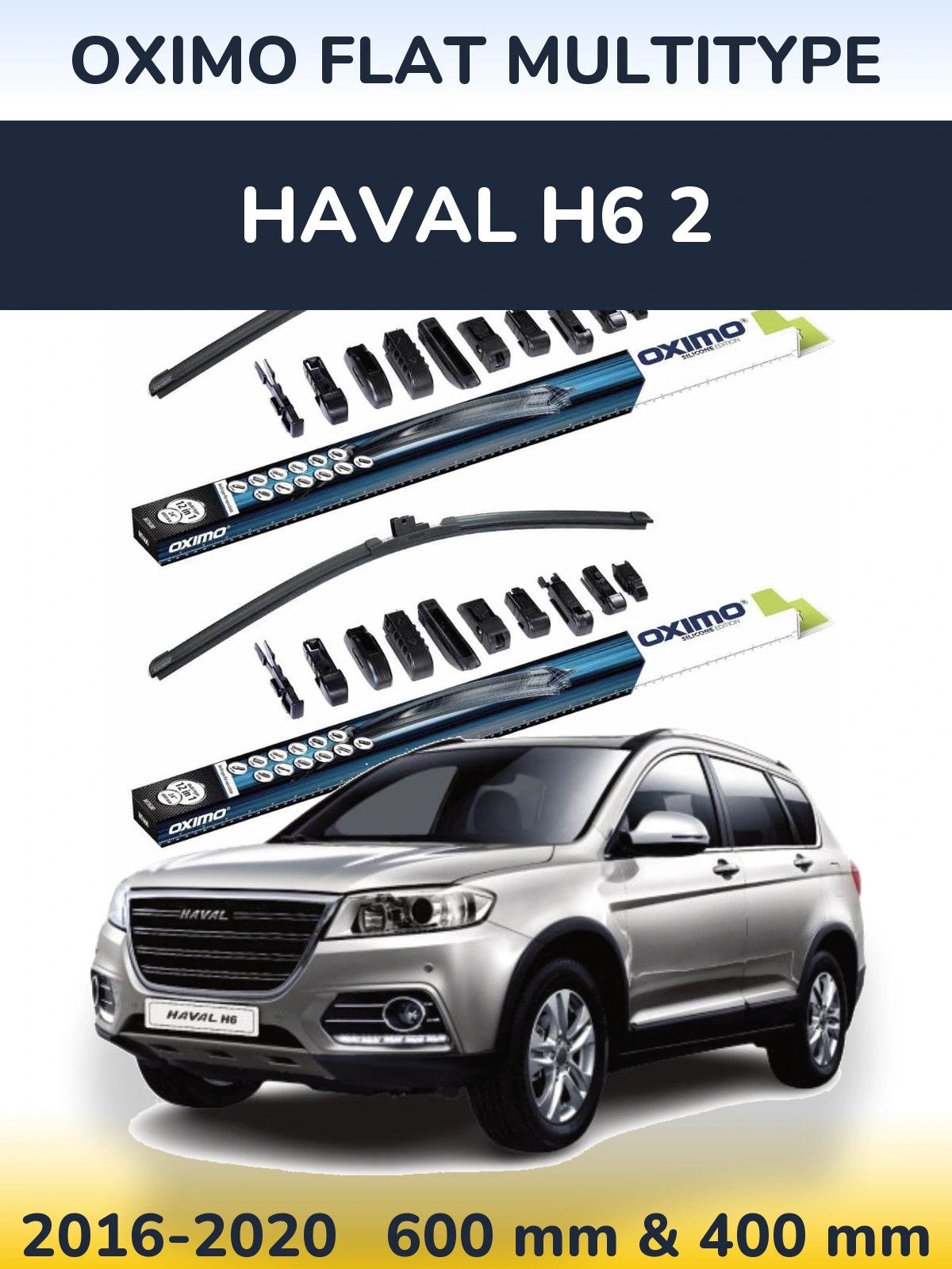Komplet przednich wycieraczek Oximo Flat MultiType 600 & 400 mm do Haval H6 2 2016-2020