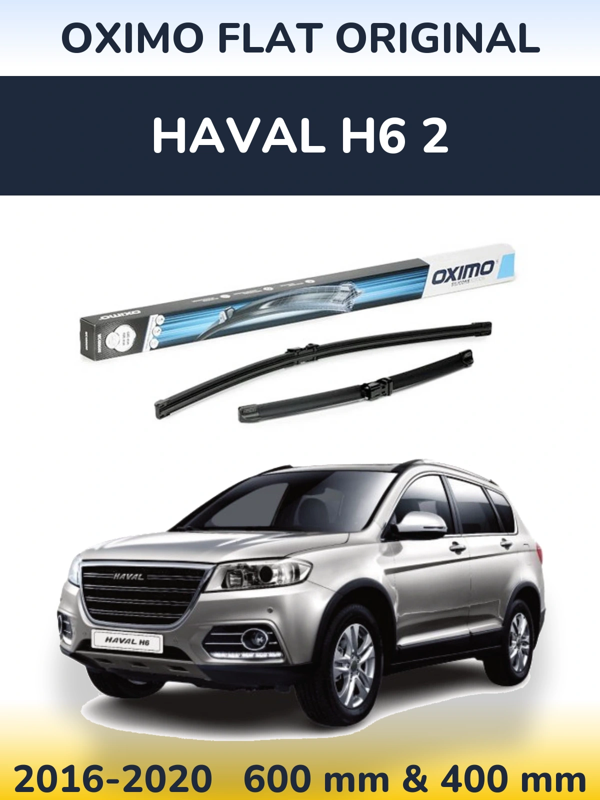 Komplet przednich wycieraczek Oximo Flat Original 600 & 400 mm do Haval H6 2 2016-2020